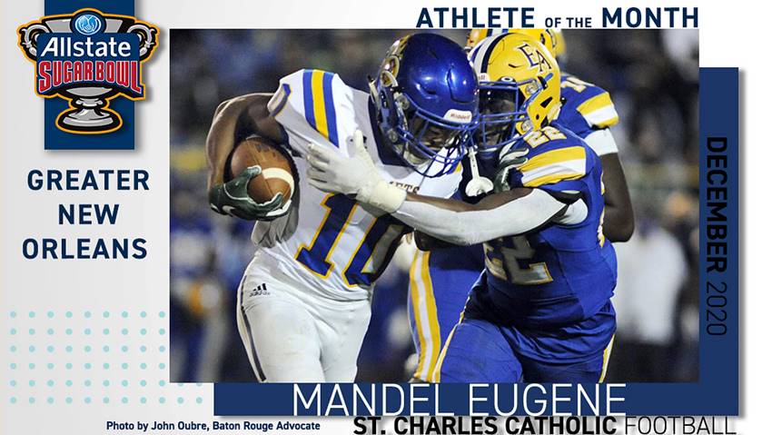Mandel Eugene, Allstate Sugar Bowl Amateur Athlete of the Month.